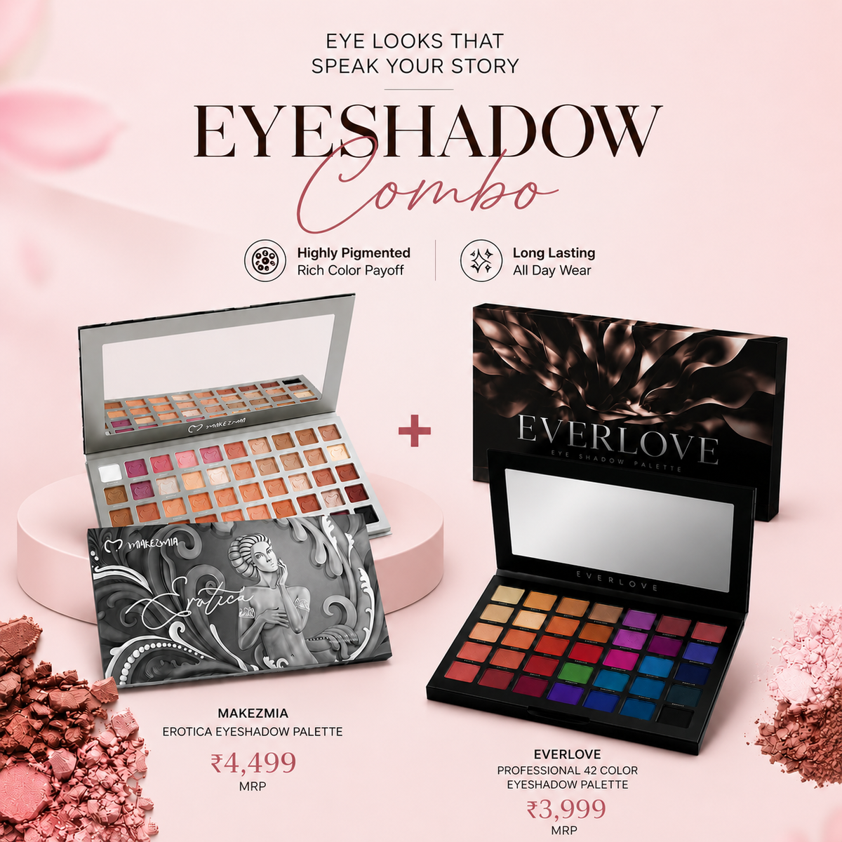 Makezmia Nude Eyeshadow + Everlove Eyeshadow Combo